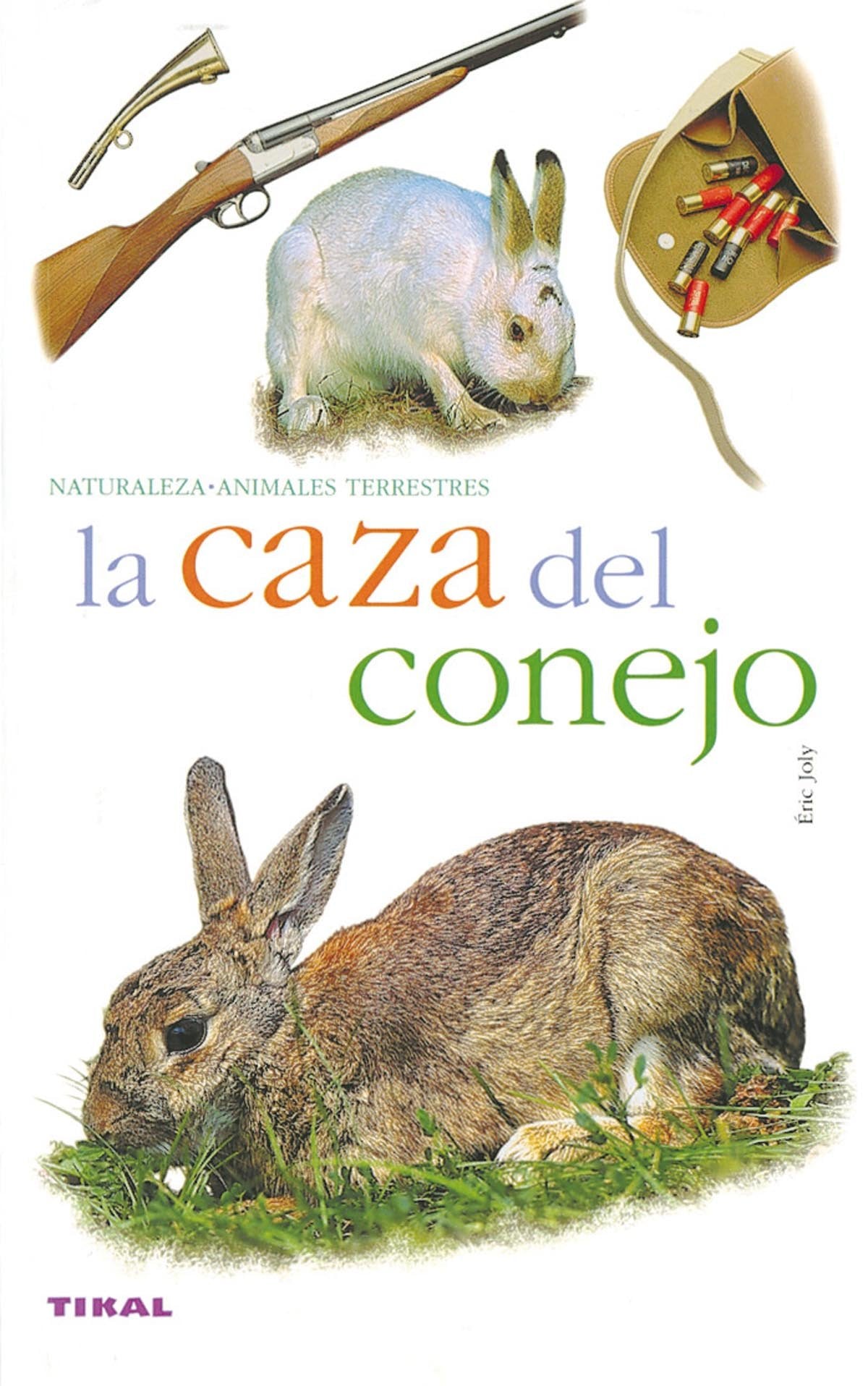 La caza del conejo