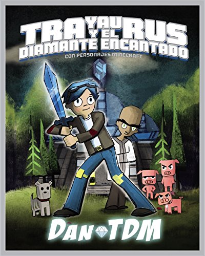Trayaurus y el diamante encantado (Libros singulares)