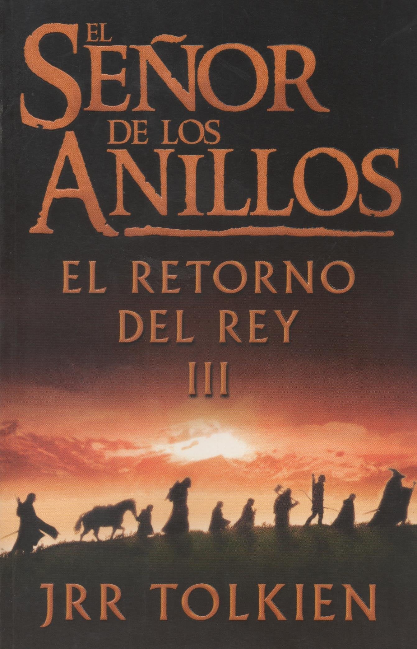 El Senor De Los Anillos 3, El Retorno Del Rey