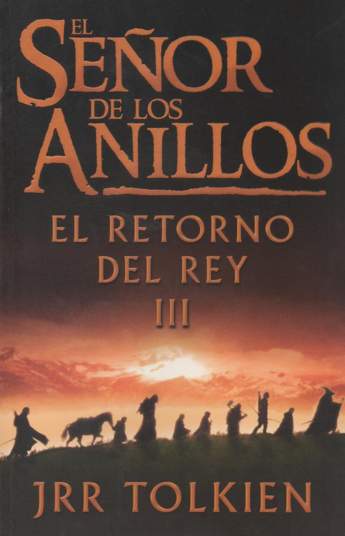 El Senor De Los Anillos 3, El Retorno Del Rey