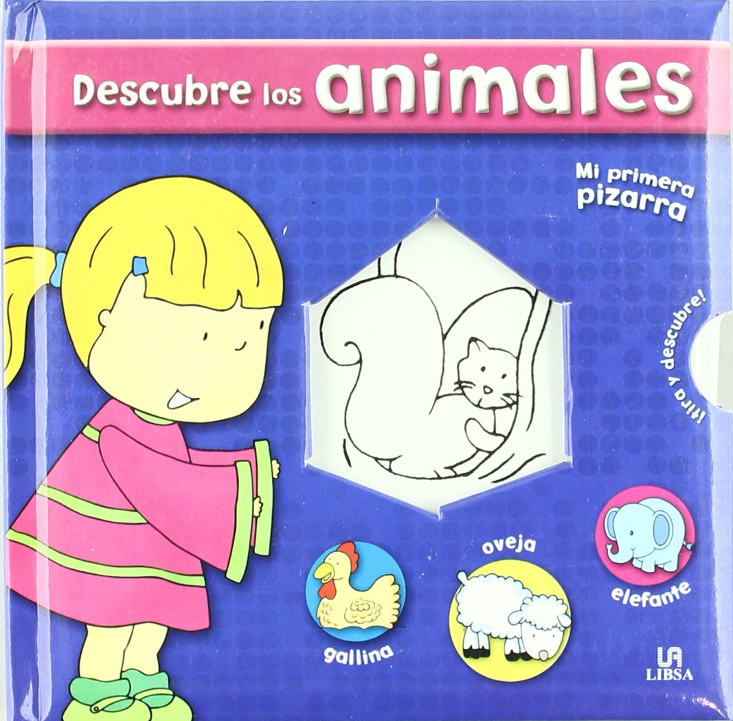 Descubre los Animales (Mi Primera Pizarra)