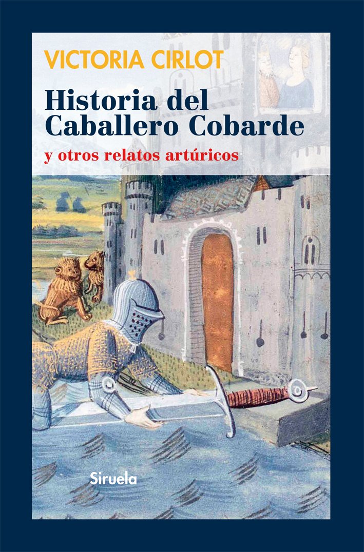 Historia del Caballero Cobarde y otros relatos artúricos: 230 (Las Tres Edades)