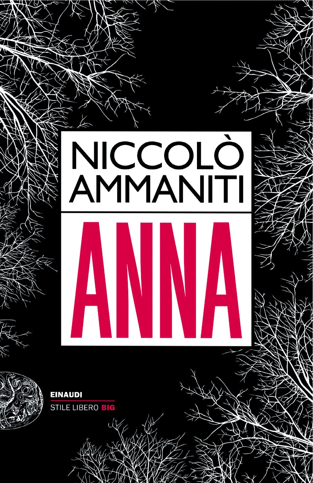Anna (Einaudi. Stile libero big)
