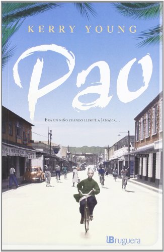 Pao. Un chino en Kingston (BRUGUERA)