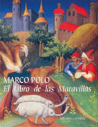 Libro de las maravillas de Marco Polo (La Evasión del viaje)