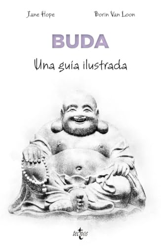 Buda: Una guía ilustrada (Filosofía - Filosofía y Ensayo)