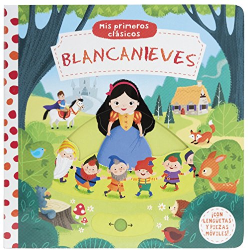 Mis primeros clásicos. Blancanieves (Castellano - A PARTIR DE 0 AÑOS - MANIPULATIVOS (LIBROS PARA TOCAR Y JUGAR), POP-UPS - Otros libros)