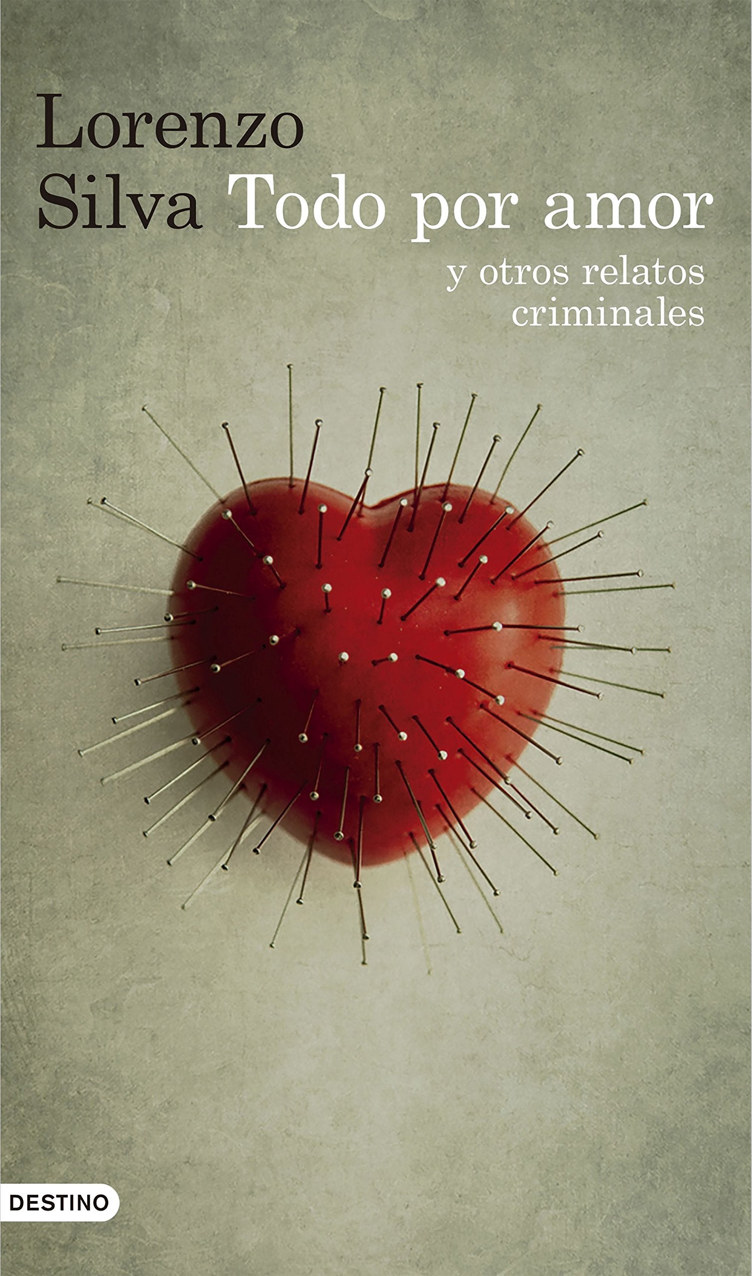 Todo por amor y otros relatos criminales (Áncora & Delfín)