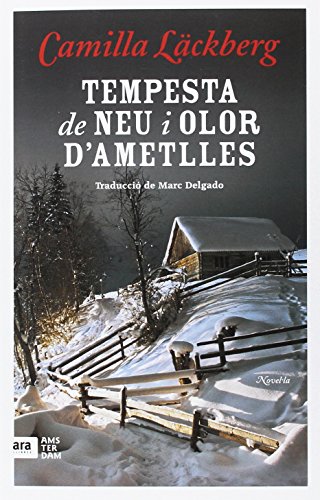 Tempesta De Neu I Aroma D'Ametlles (NOVEL-LA)
