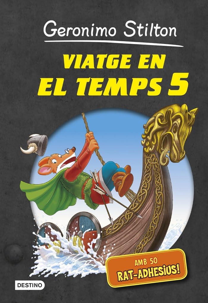 Viatge En El Temps 5 (GERONIMO STILTON. VIATGE EN EL TEMPS)