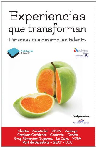 Experiencias que transforman: Personas que desarrollan talento (Empresa)