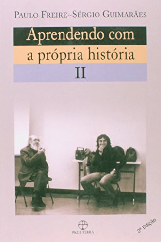 Aprendendo Com A Própria História - Volume II (Em Portuguese do Brasil)