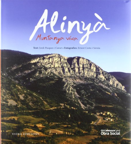 Alinyà: Muntanya viva (Fuera de colección)