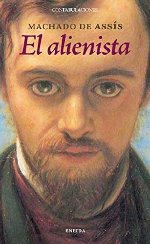 Alienista, El (Confabulaciones)