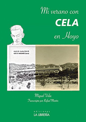 Mi verano con Cela en Hoyo