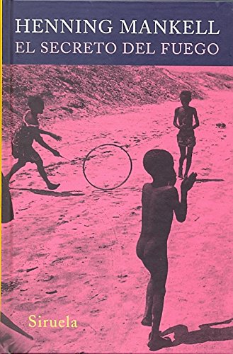 El secreto del fuego (Las Tres Edades)
