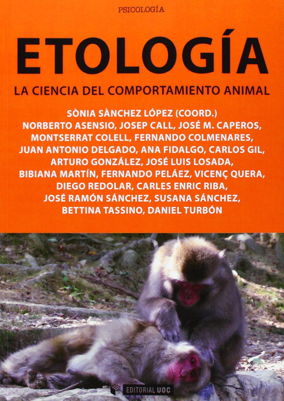 Etología. La ciencia del comportamiento animal: 300 (Manuales)