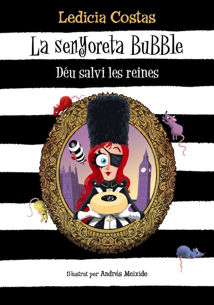 La senyoreta Bubble. Déu salvi les reines (Llibres infantils i juvenils - Diversos)