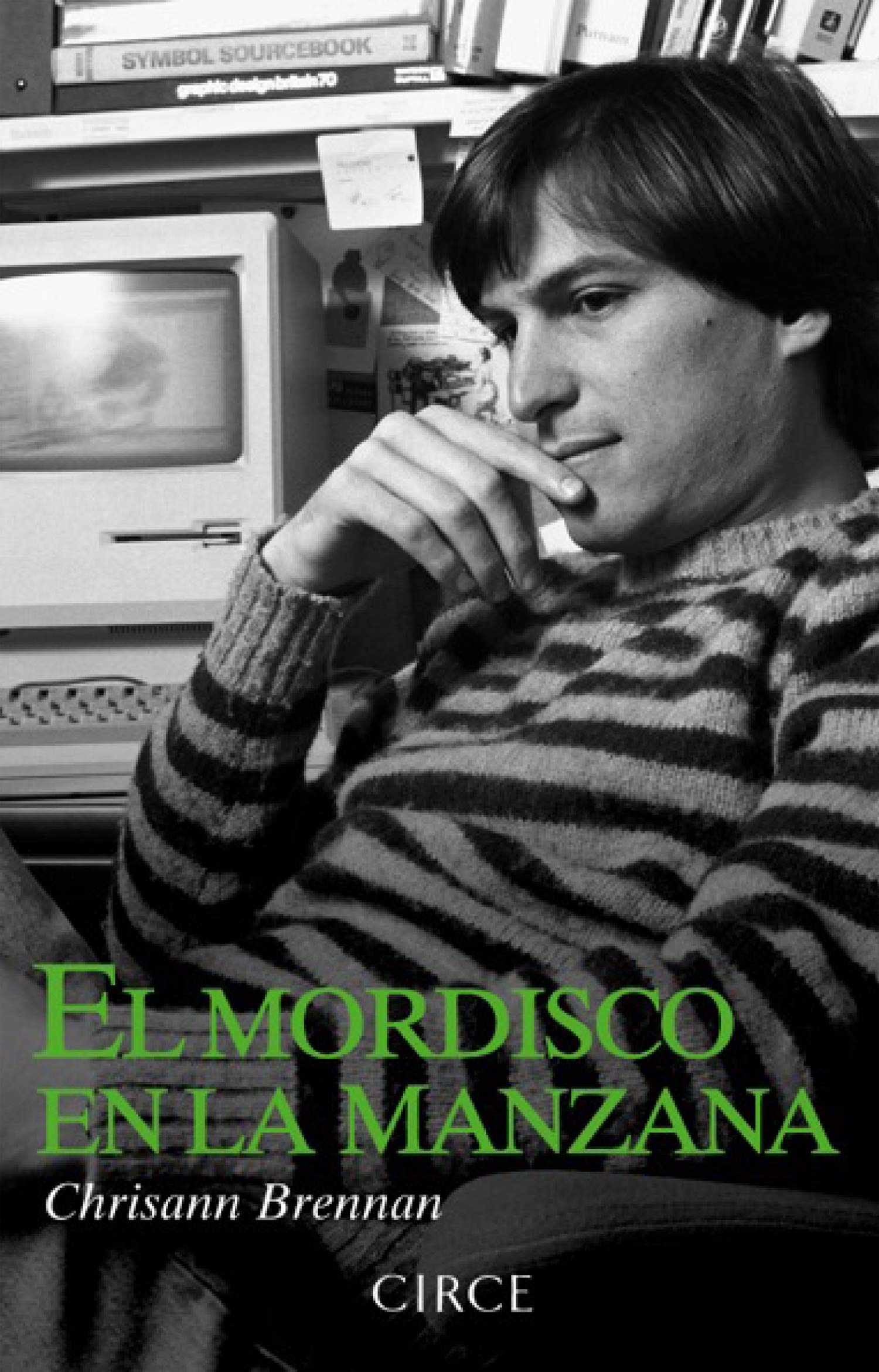 El mordisco en la manzana: La cara oculta de Steve Jobs (Fuera de Serie)