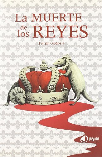La muerte de los reyes (SIN COLECCION)