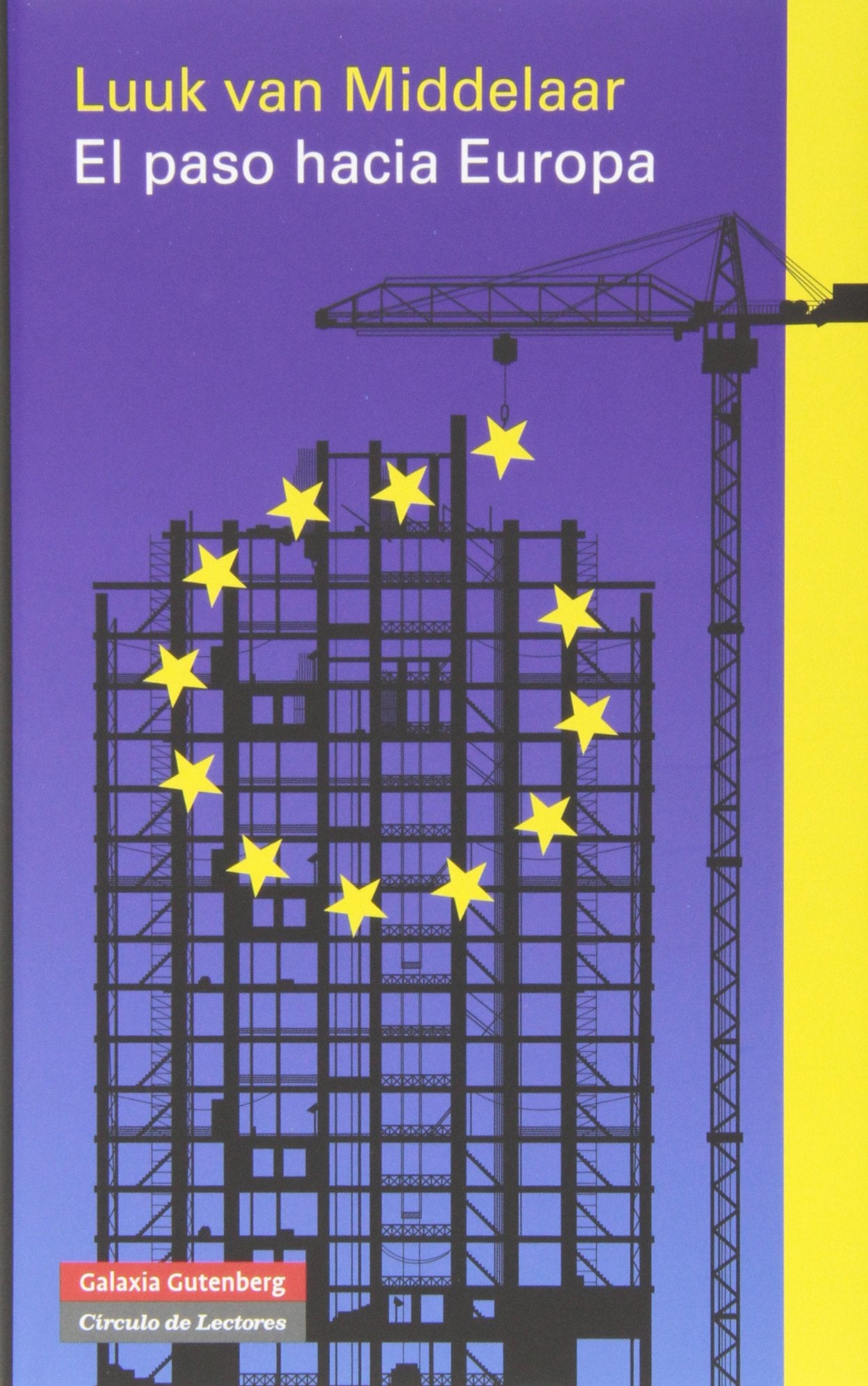 El paso hacia Europa: Historia de un comienzo (Ensayo)