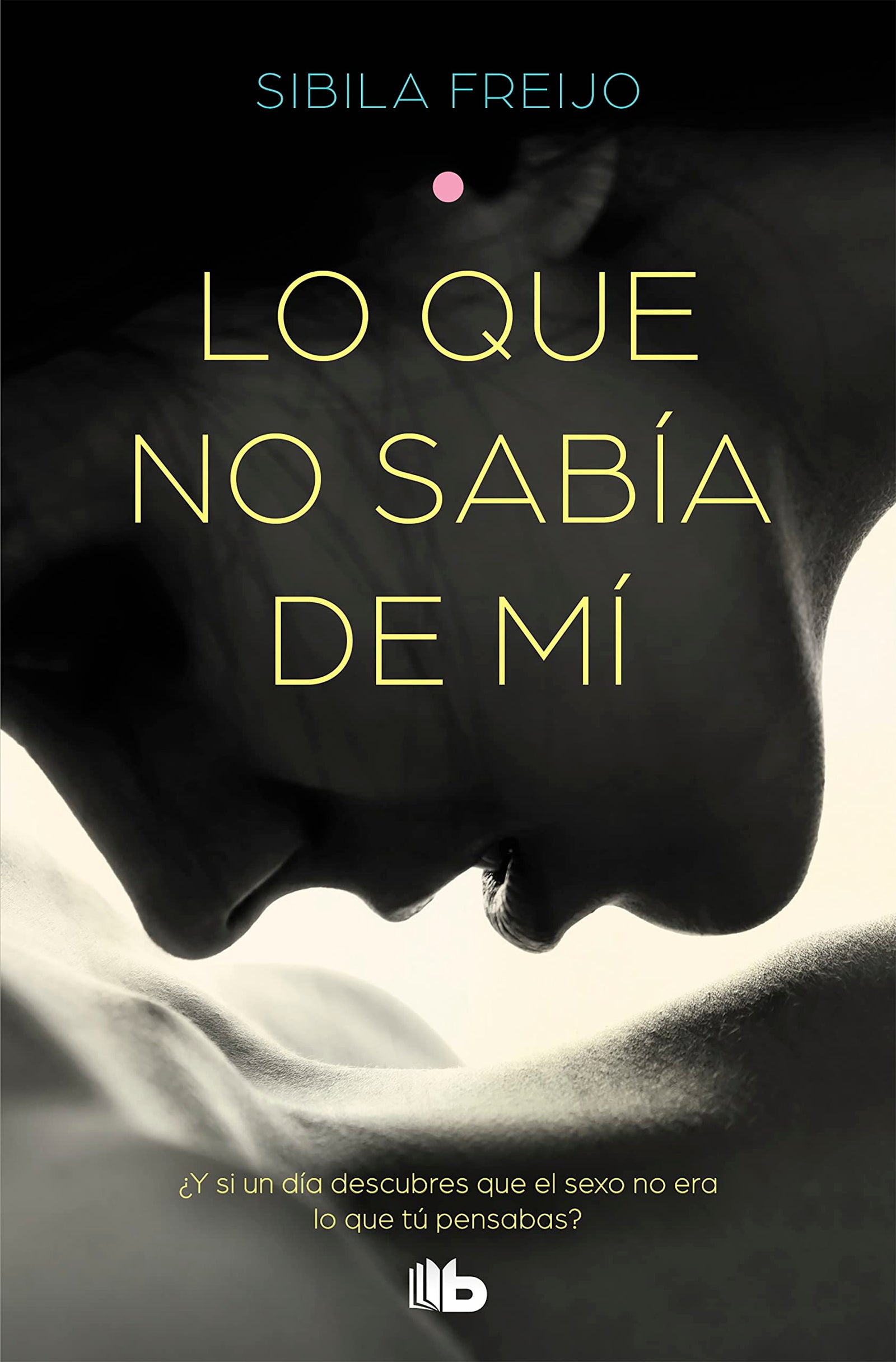Lo que no sabía de mí (Ficción)