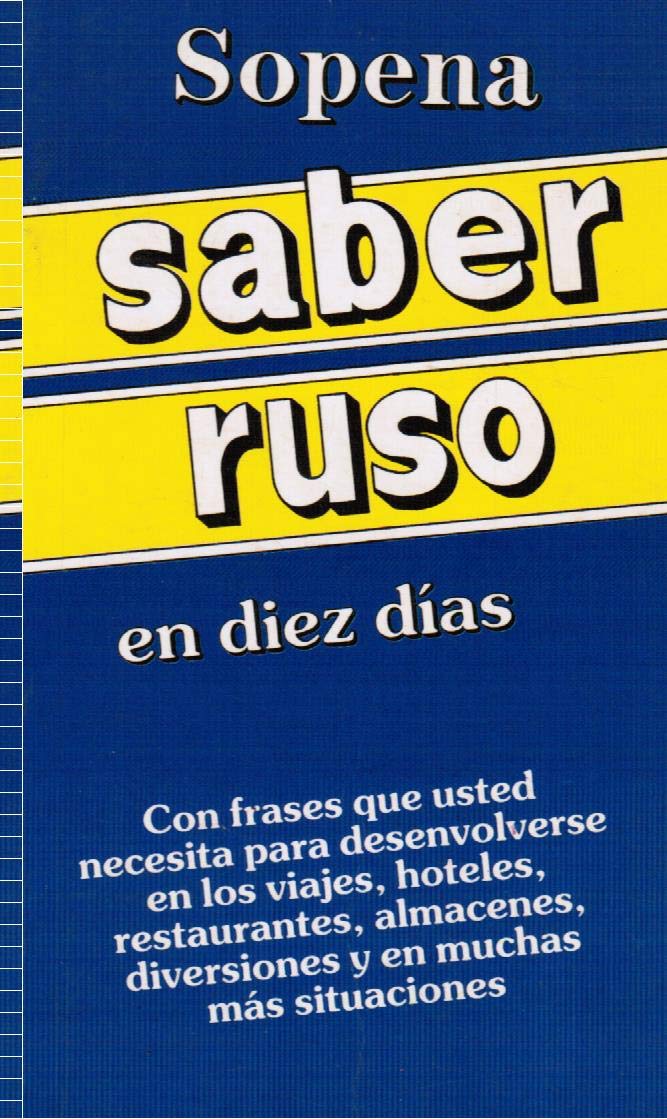 ¿quiere vd. saber ruso en diez dias?