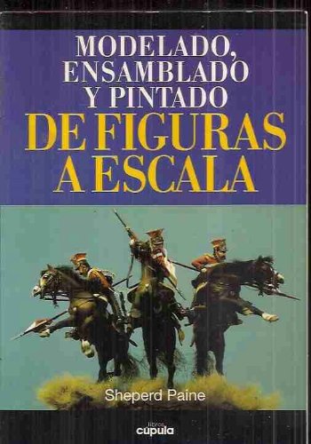 Modelado, ensamblado y pintado de figuras