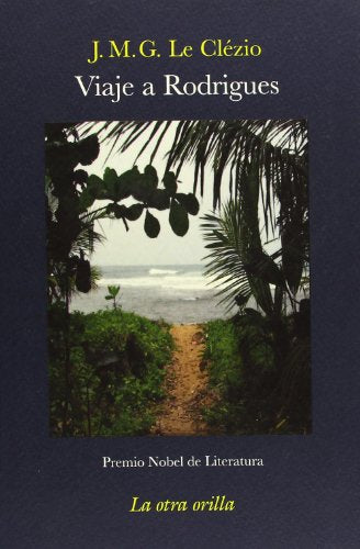Viaje a Rodrigues (La otra orilla)