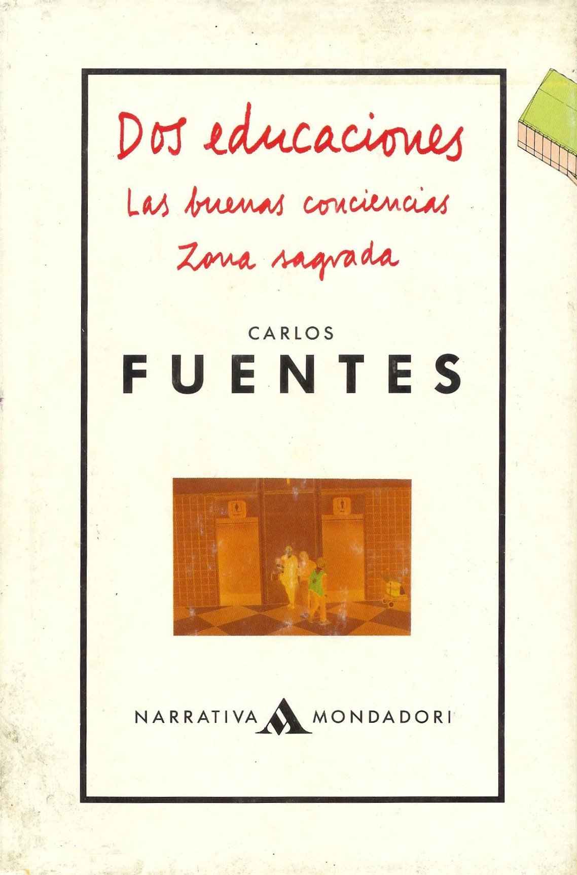 Las buenas conciencias;dos educaciones