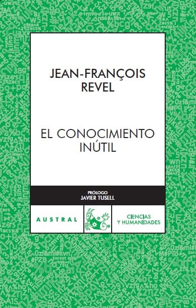 El conocimiento inútil: 1 (Contemporánea)