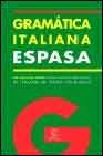 GRAMATICA ITALIANA ESPASA (SIN COLECCION)