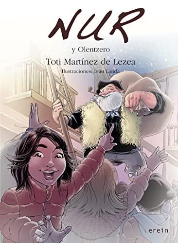 Nur y olentzero (Nur en castellano)