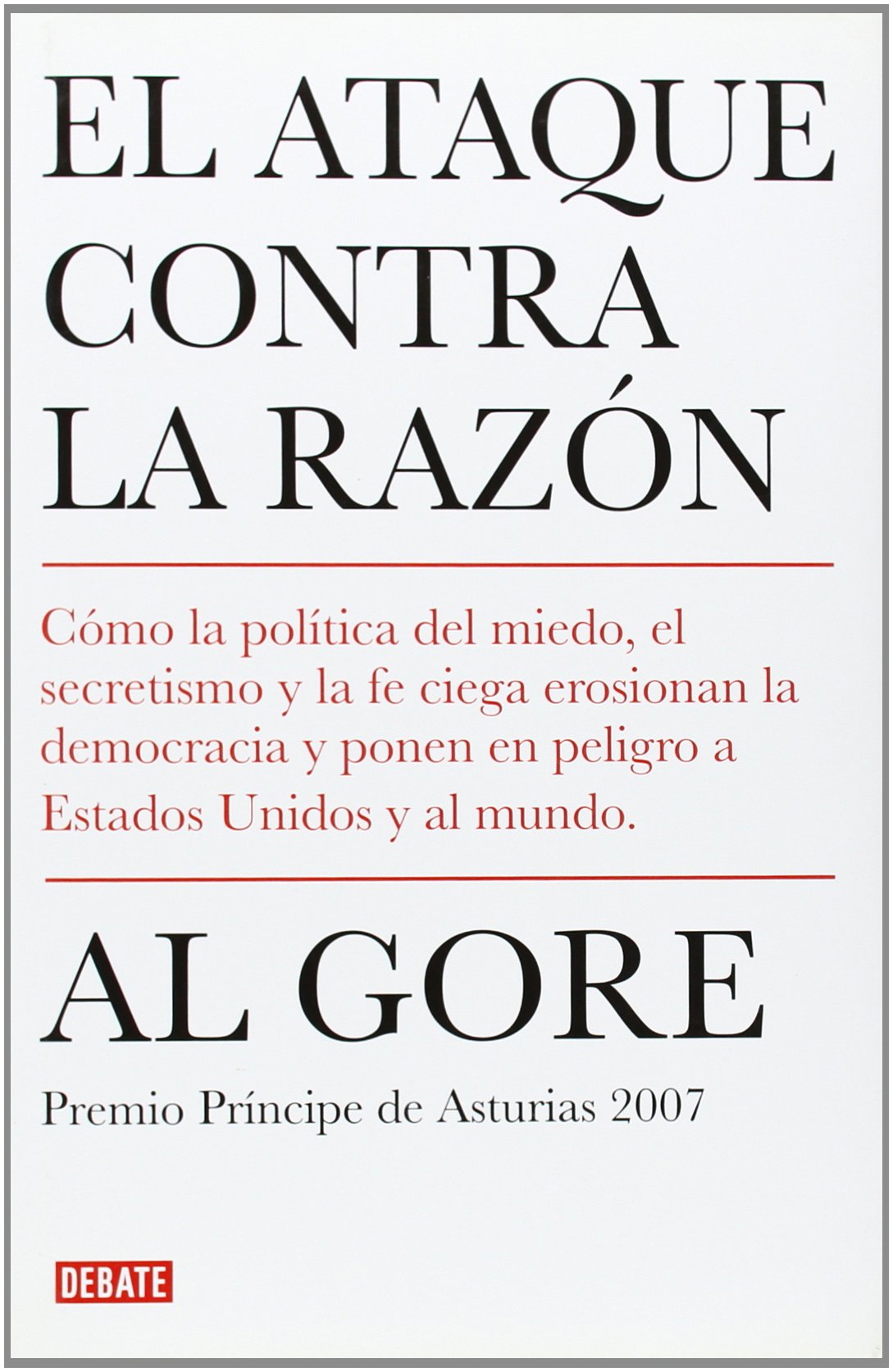 El ataque contra la razón (DEBATE)