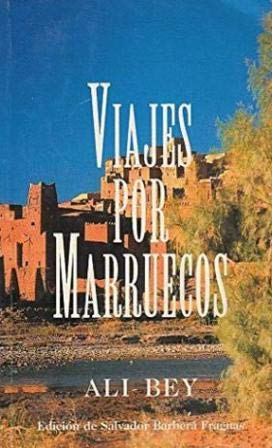 Viajes Por Marruecos (La Rana Lola)
