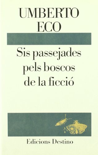 Sis Passejades Pels Boscos de La Ficció (L'ANCORA)