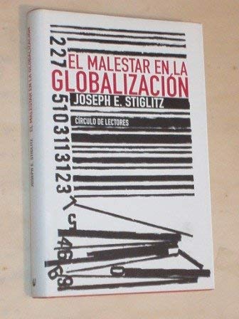 EL MALESTAR EN LA GLOBALIZACIÓN