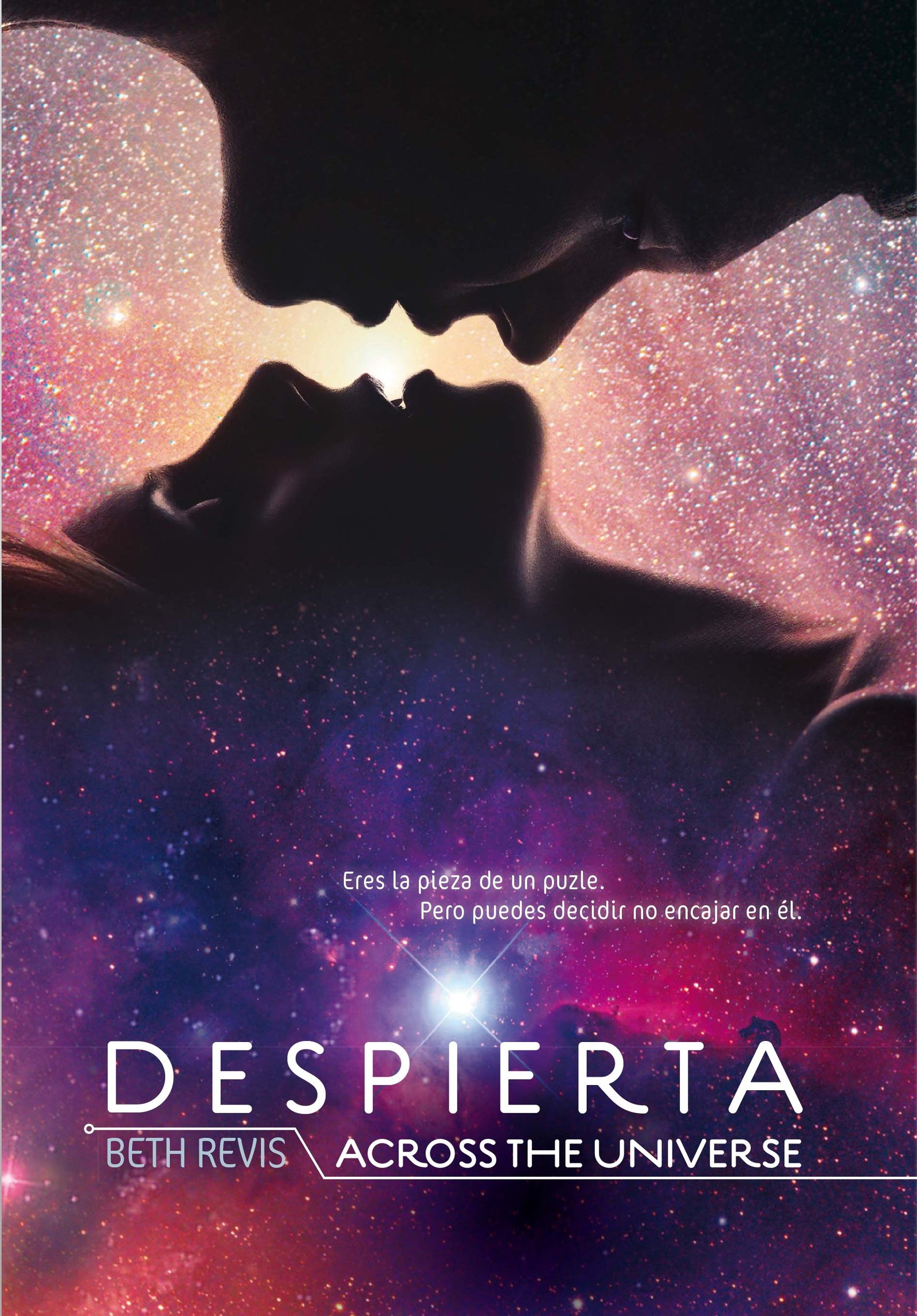 Despierta: Across the Universe: 1 (Saga Despierta)