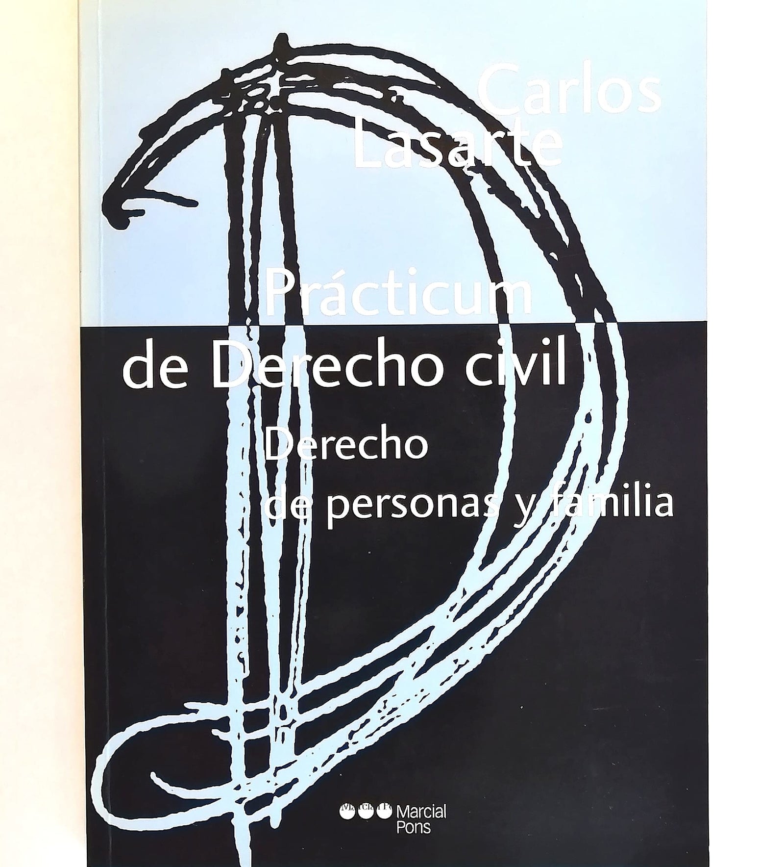Prácticum de Derecho civil. Derecho de personas y familia (Manual universitario)