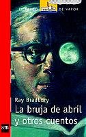La bruja de abril y otros cuentos: 138 (El Barco de Vapor Roja)