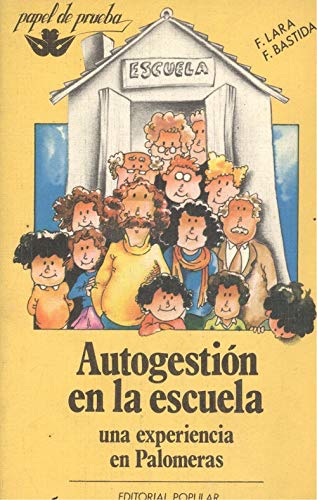 AUTOGESTION EN LA ESCUELA (SIN COLECCION)