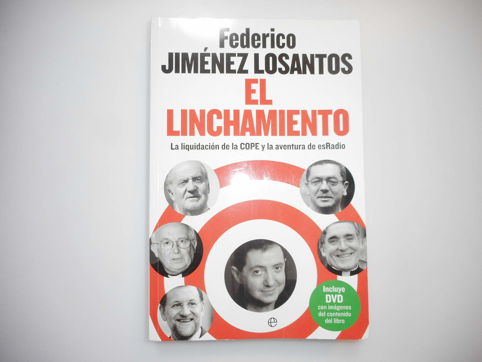 LINCHAMIENTO,EL: La Liquidaciaon de La Cope y La Aventura de Esradio (SIN COLECCION)
