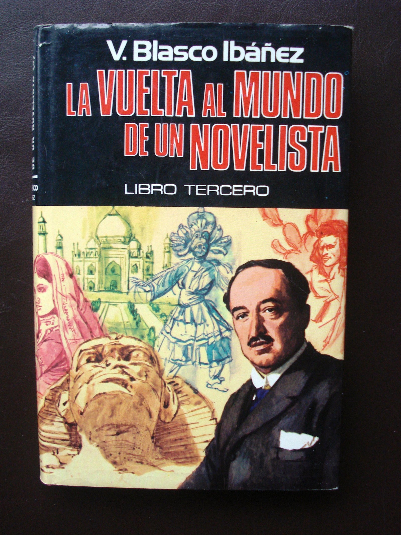 VUELTA AL MUNDO DE UN NOVELISTA TOMO III