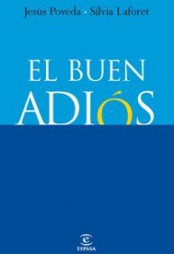 El buen adiós (FUERA DE COLECCIÓN Y ONE SHOT)