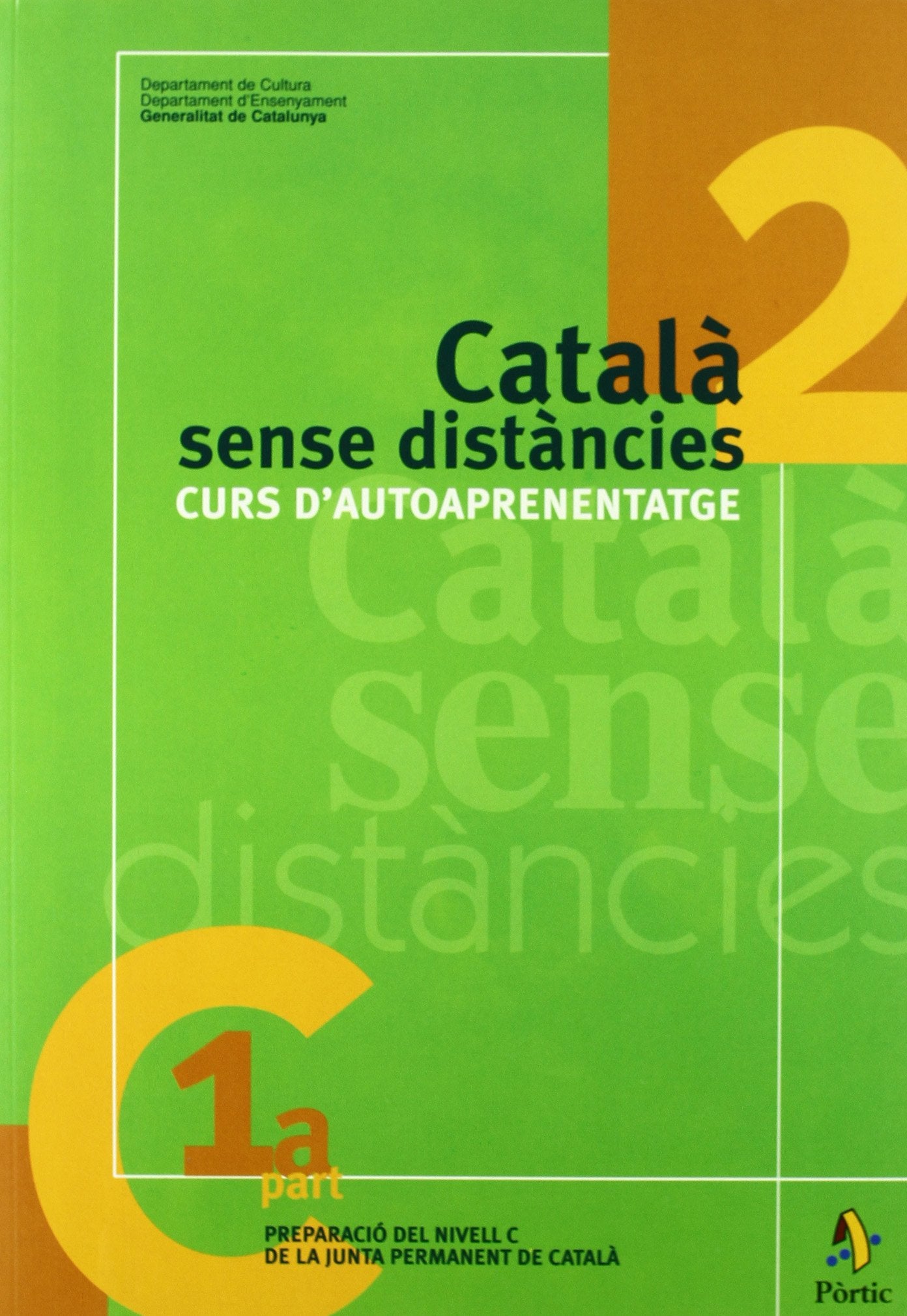 Català sense distàncies 2. Curs d'autoaprenentatge (M.ENSENYAMENT)