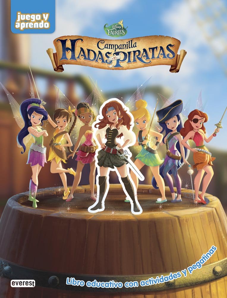 Campanilla. Hadas y piratas: Libro educativo con actividades y pegatinas (Juego y aprendo)
