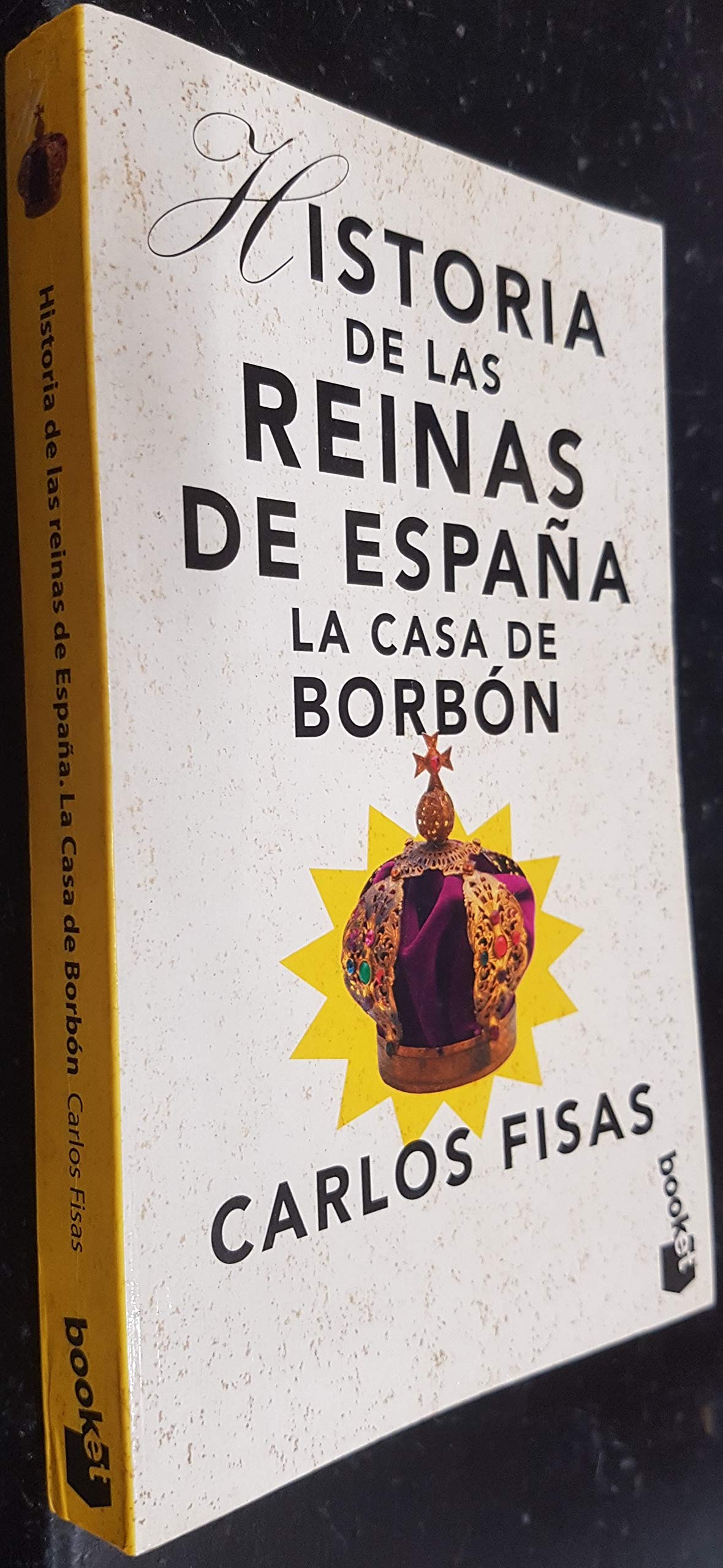 Historia De Las Reinas De Espana