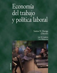 Economía del trabajo y política laboral (Economía Y Empresa)