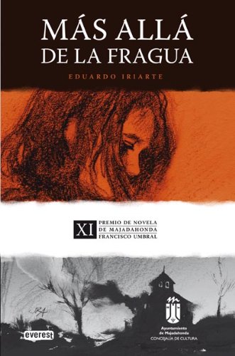 Más allá de la fragua (Premios literarios)