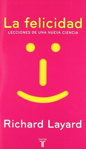 LA FELICIDAD (SIN COLECCION)
